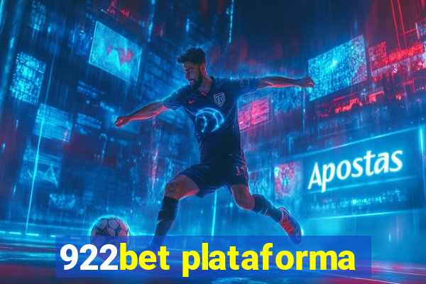 922bet plataforma